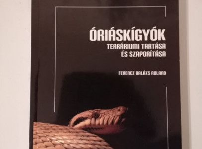 Óriáskígyók - Ferencz Balázs Roland könyve